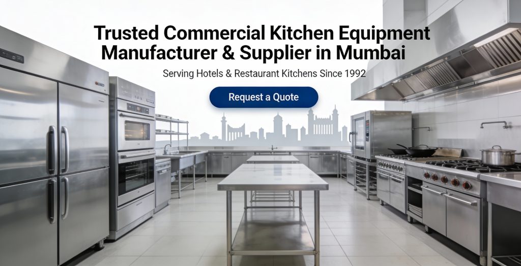 commercial kitchen equipment manufacturer in Mumbai