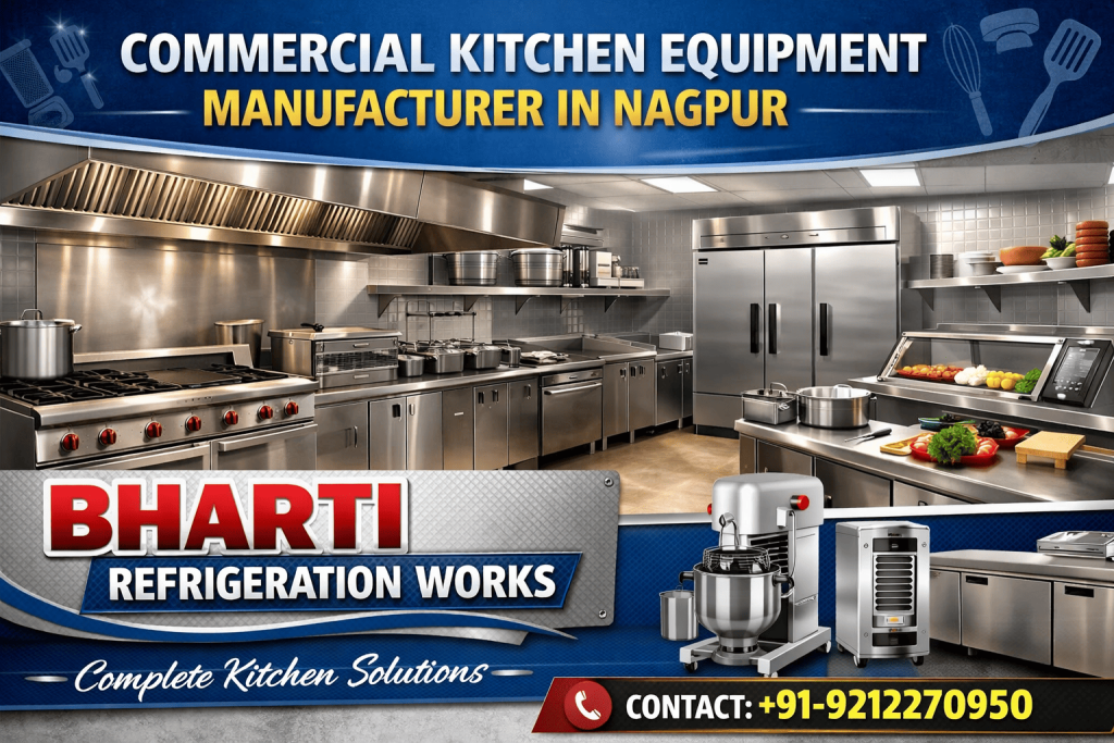 Commercial Kitchen Equipment Manufacturer in Nagpur