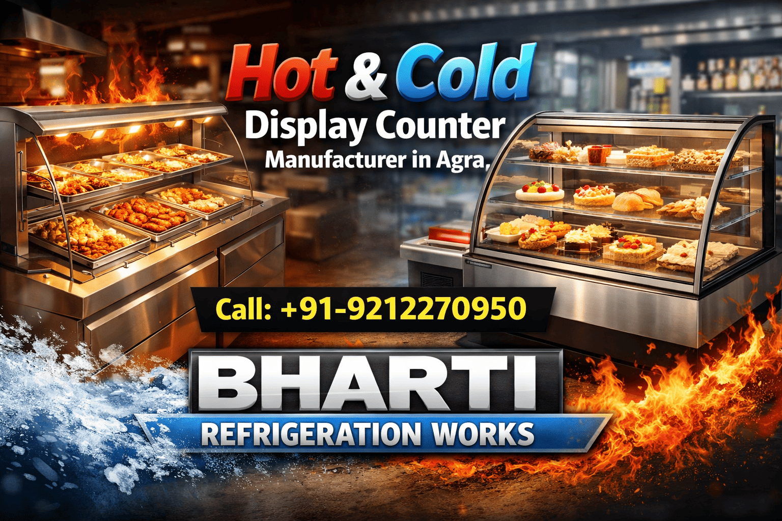 Hot & Cold Display Counter Manufacturer in Agra